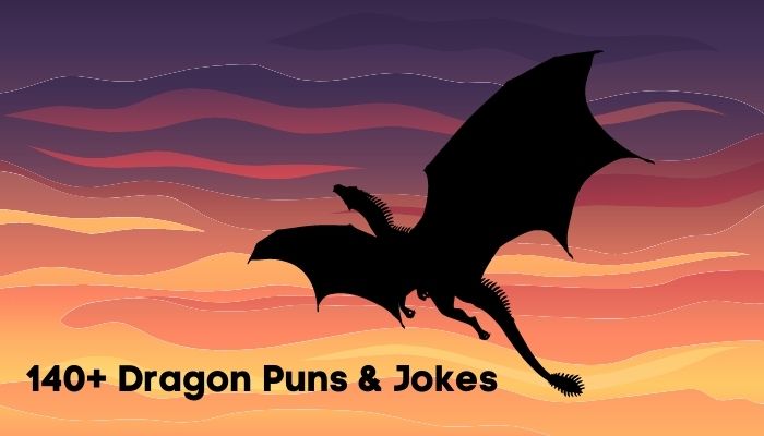 140+ Dragon Puns & Jokes