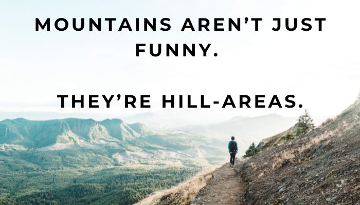 160+ Hiking Puns & Jokes