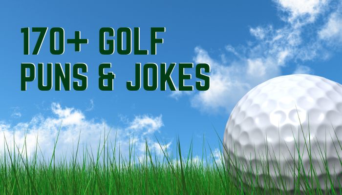 170+ Golf Puns & Jokes