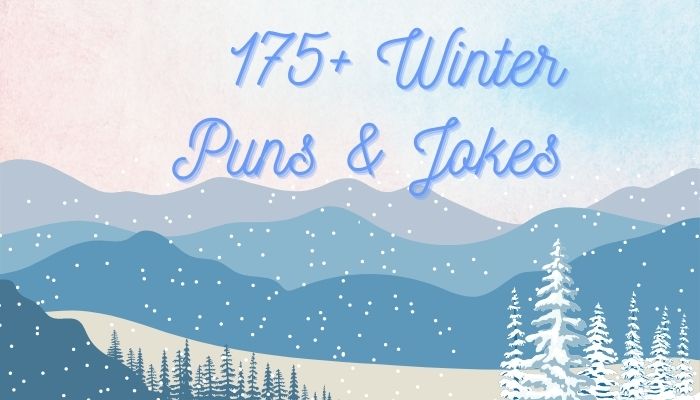 175+ Winter Puns & Jokes